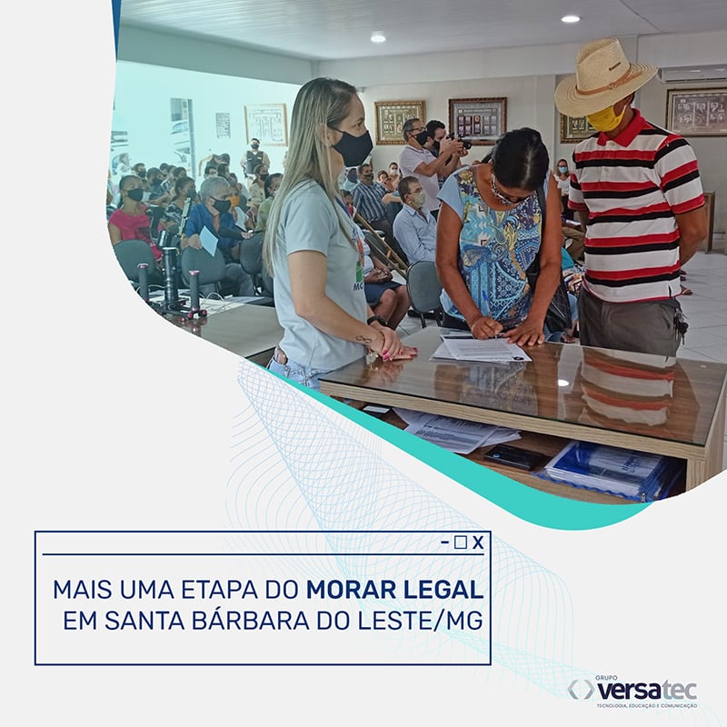 Mais uma etapa do do Morar Legal em Santa Bárbara do Leste/MG