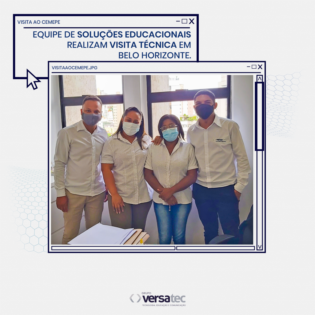 Equipes de Soluções Educacionais realizam visita técnica em Belo Horizonte