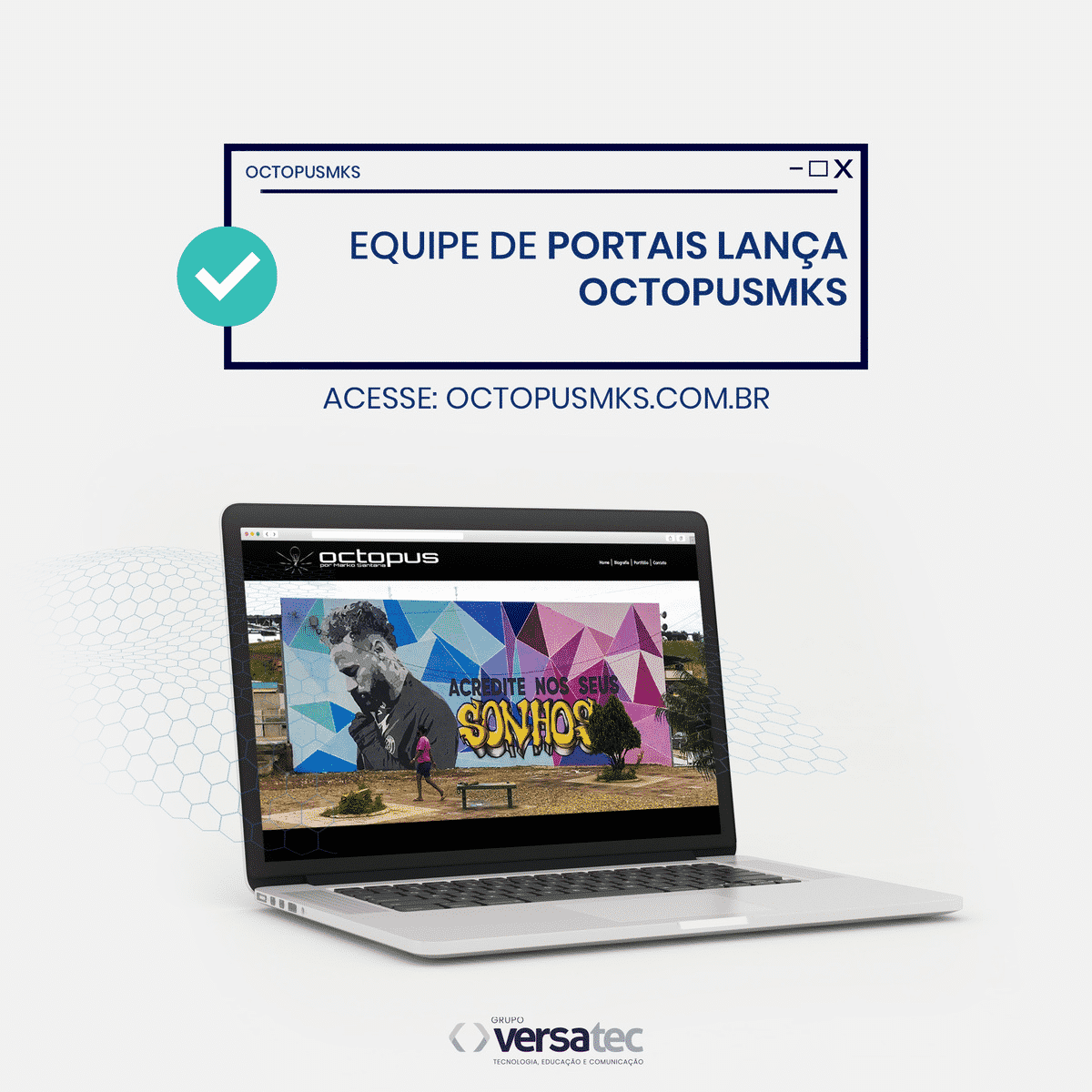 Equipe de portais lança OctopusMKS