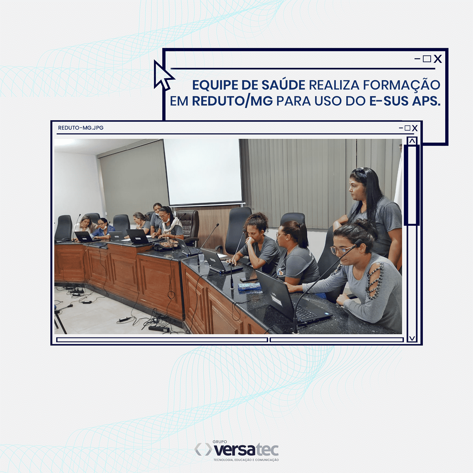 Com treinamento intensivo, equipe de saúde do Grupo VersaTec realizou a capacitação de Agentes Comunitários de Saúde (ACS's) no município de Reduto-MG